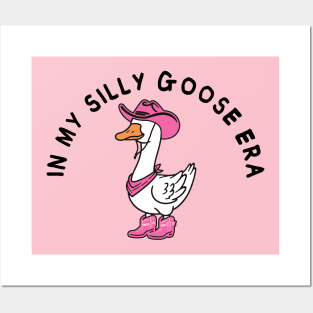 In my silly goose era Posters and Art